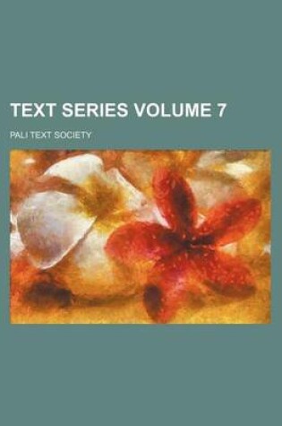 Cover of Text Series Volume 7