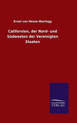 Book cover for Californien, der Nord- und Sudwesten der Vereinigten Staaten