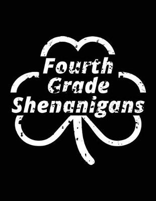 Cover of Fourth Grade Shenanigans