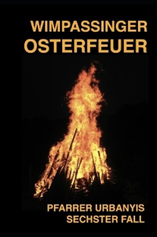 Cover of Wimpassinger Osterfeuer