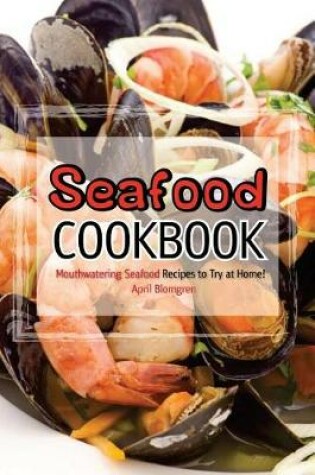 Cover of Seafood Cookbook