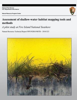 Cover of Assessment of Shallow-Water Habitat Mapping Tools and Methods