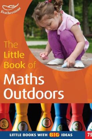 Cover of The Little Book of Maths Outdoors