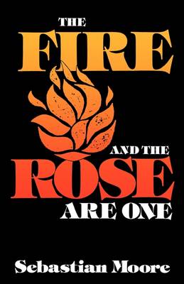Book cover for Fire and the Rose are One