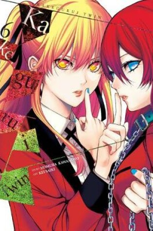 Cover of Kakegurui Twin, Vol. 6