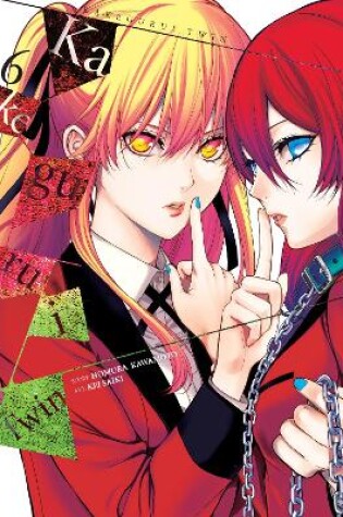 Cover of Kakegurui Twin, Vol. 6