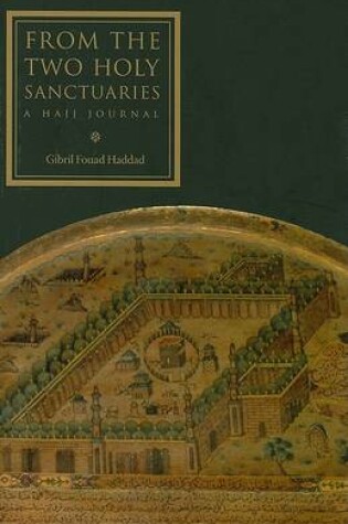 Cover of From the Two Holy Sanctuaries