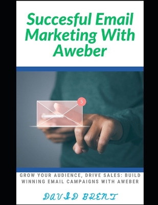 Book cover for Successful Email Marketing With AWeber