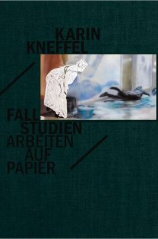 Cover of Karin Kneffel - Fallstudien