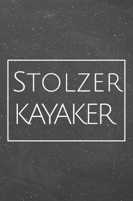 Book cover for Stolzer Kayaker