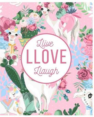 Book cover for Llive Llove Llaugh