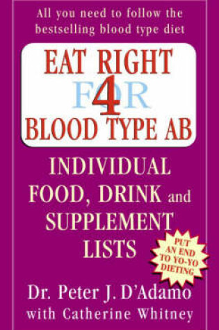 Cover of Eat Right for  Blood Type AB