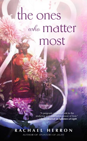 Book cover for The Ones Who Matter Most