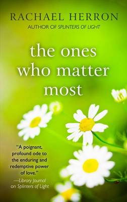 Book cover for The Ones Who Matter Most