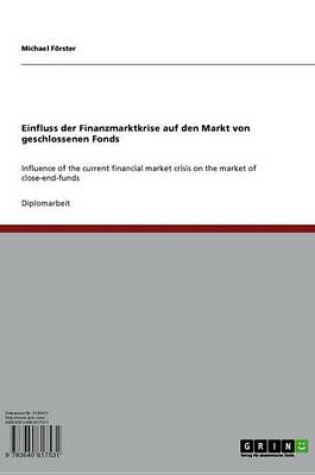 Cover of Einfluss Der Finanzmarktkrise Auf Den Markt Von Geschlossenen Fonds