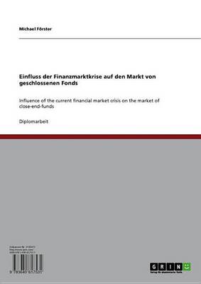 Book cover for Einfluss Der Finanzmarktkrise Auf Den Markt Von Geschlossenen Fonds