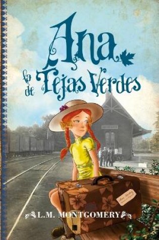 Cover of Ana de Las Tejas Verdes 4. Ana La de Alamos Ventosos