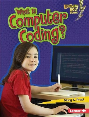 Cover of What Is Computer Coding?