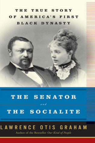 Cover of The Senator and the Socialite