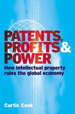 Cover of Patents Profits and Power