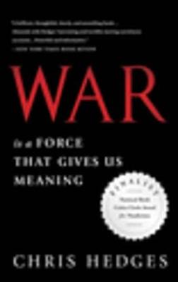 Book cover for War Is a Force that Gives Us Meaning