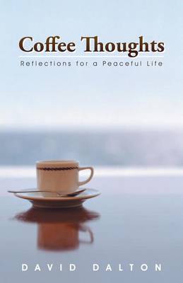 Book cover for Coffee Thoughts: Reflections for a Peaceful Life