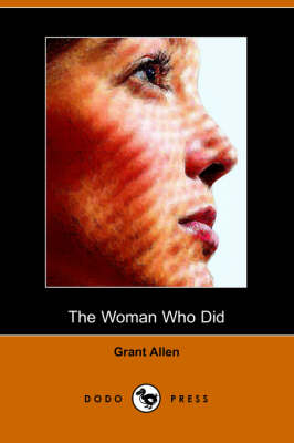 Book cover for The Woman Who Did (Dodo Press)