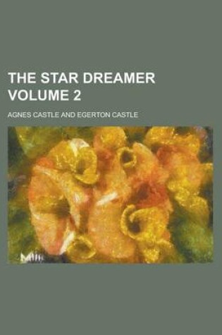 Cover of The Star Dreamer Volume 2