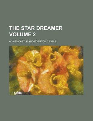 Book cover for The Star Dreamer Volume 2