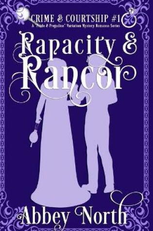 Cover of Rapacity & Rancor