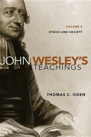 Cover of John Wesley's Teachings, Volume 4