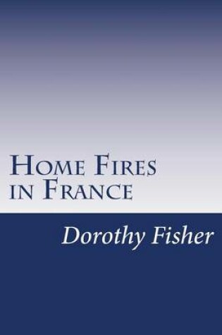 Cover of Home Fires in France