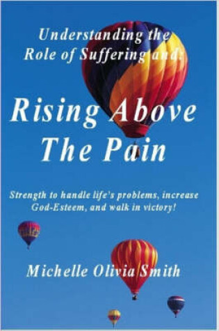Cover of Understanding the Role of Suffering and Rising Above The Pain