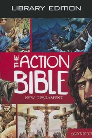 Cover of The Action Bible New Testament (Library Edition)