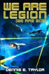 Book cover for We are Legion (We are Bob)