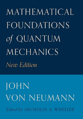 Cover of Mathematical Foundations of Quantum Mechanics