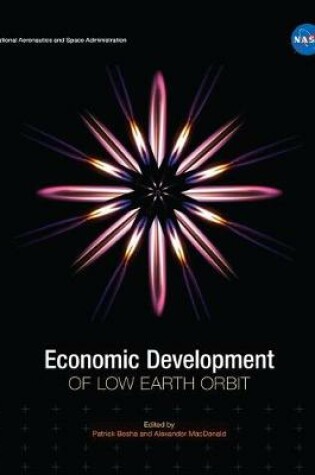 Cover of Economic Development of Low Earth Orbit