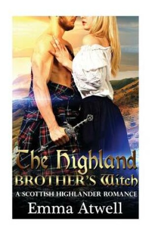 Cover of The Highland Brother's Witch