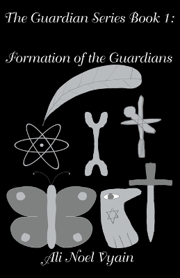 Cover of Formation of the Guardians