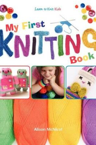 Cover of My First Knitting Book