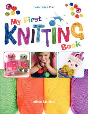 Book cover for My First Knitting Book