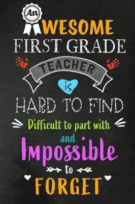 Book cover for An Awesome First Grade Teacher is Hard to Find