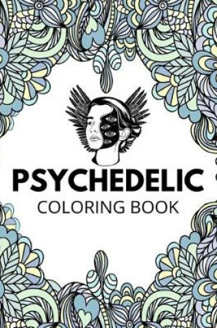 Cover of Psychedelic coloring book