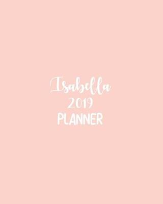 Book cover for Isabella 2019 Planner