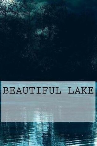 Cover of Beautiful Lake