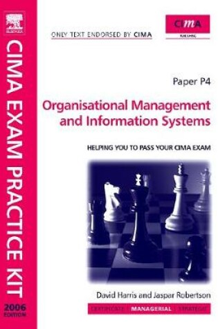 Cover of CIMA Exam Practice Kit Organisational Management and Information Systems