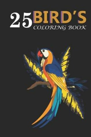 Cover of 25 Birds Coloring Book