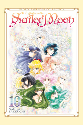 Cover of Sailor Moon 10 (Naoko Takeuchi Collection)