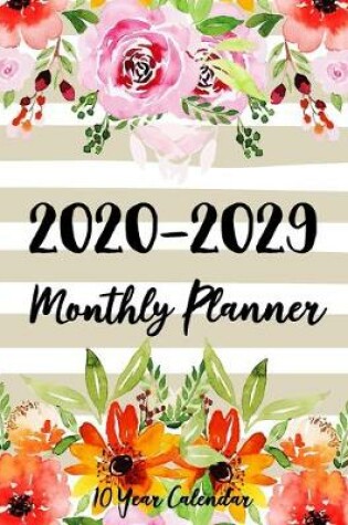 Cover of 10 Year Calendar Monthly Planner 2020-2029