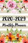 Book cover for 10 Year Calendar Monthly Planner 2020-2029